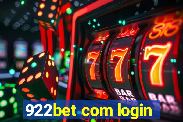 922bet com login